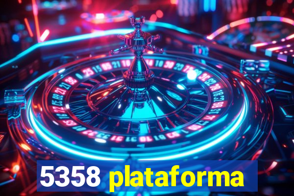 5358 plataforma